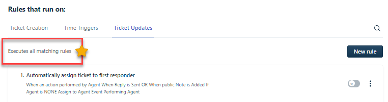Freshdesk executes all matching rules